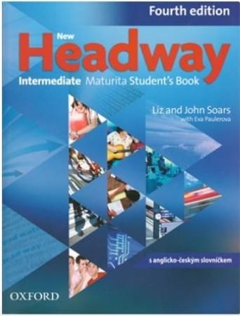 New Headway Fourth Edition Intermediate Maturita Student's Book (Czech Edition)