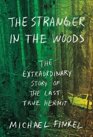The Stranger in the Woods - Finkel Michael