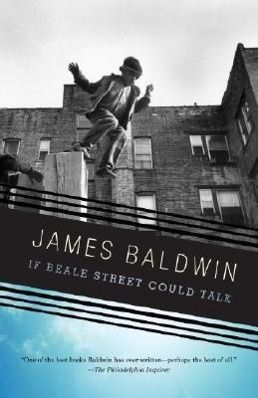 If Beale Street Could Talk - Baldwin James