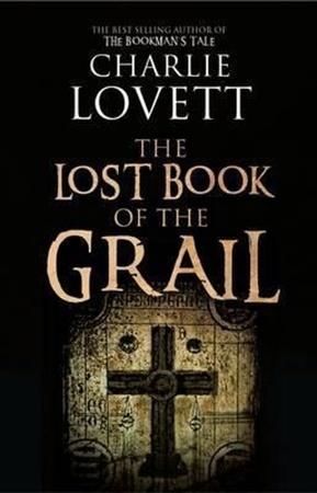 The Lost Book of the Grail - Lovett Charlie
