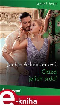 Oáza jejich srdcí - Jackie Ashendenová