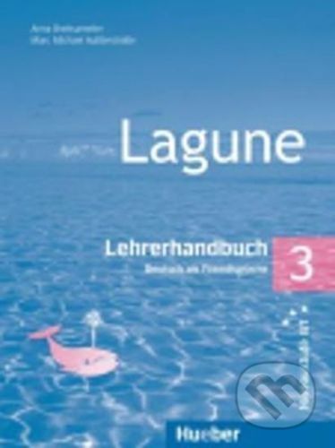 Lagune 3: Lehrerhandbuch B1 - Anna Breitsameter