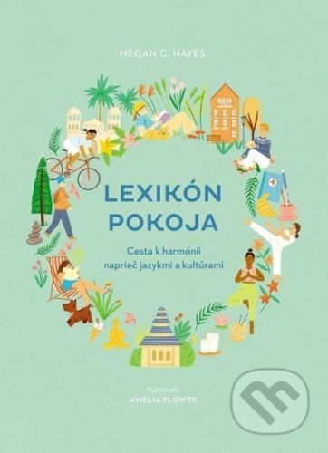 Lexikón pokoja - Megan C. Hayes