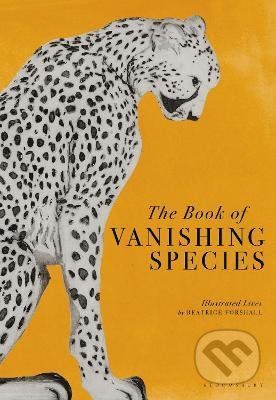 The Book of Vanishing Species - Beatrice Forshall