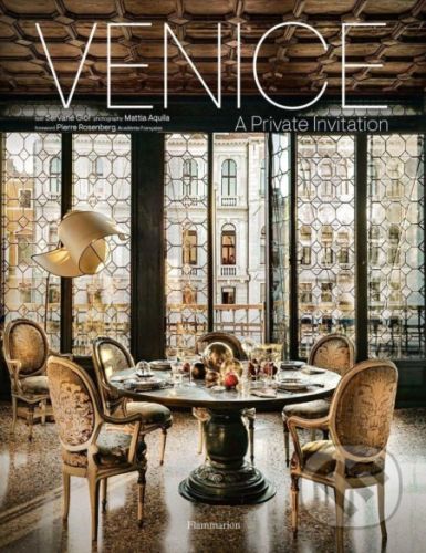 Venice : A Private Invitation - Giol Servane