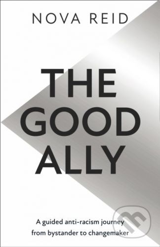 The Good Ally - Nova Reid