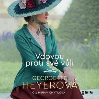 Vdovou proti své vůli - Georgette Heyer - audiokniha
