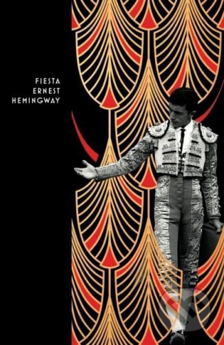 Fiesta - Ernest Hemingway