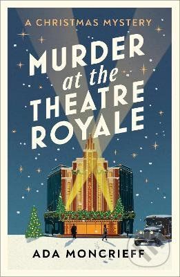Christmas Mystery 2 : The perfect murder mystery for Christmas 2021 - Ada Moncrieff
