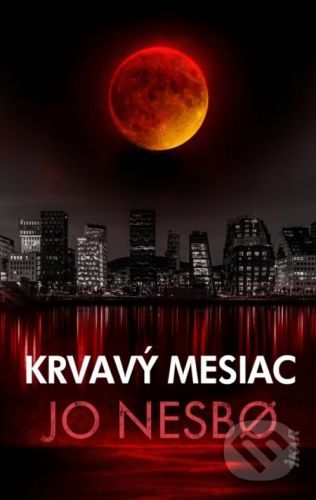 Krvavý mesiac - Jo Nesbo