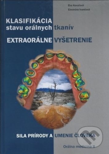 Extraorálne vyšetrenie - Eva Kovaľová, Eleonóra Ivančová