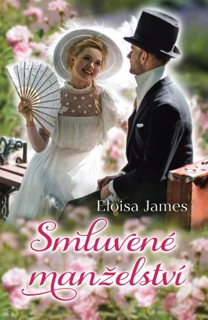 Smluvené manželství - Eloisa James - e-kniha