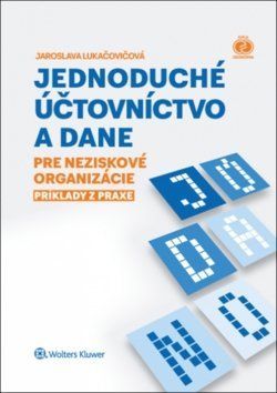 Jednoduché účtovníctvo a dane - Jaroslava Lukačovičová
