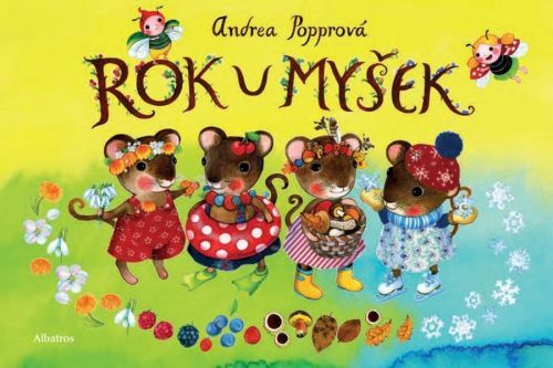 Rok u myšek - Andrea Popprová