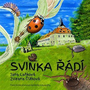 Sviňka řádí - Jana Laňková