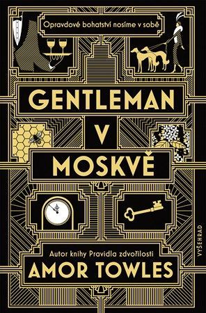 Gentleman v Moskvě - Martina Šímová, Amor Towles