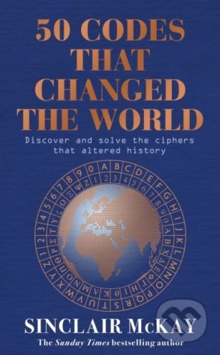 50 Codes that Changed the World - Sinclair McKay