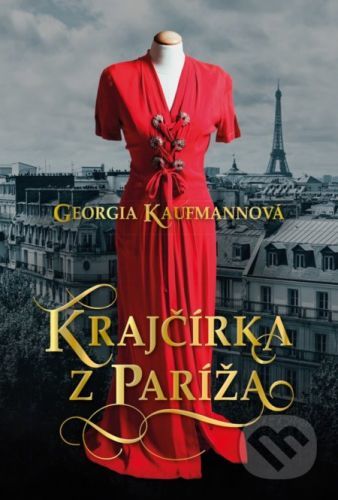 Krajčírka z Paríža - Georgia Kaufmann
