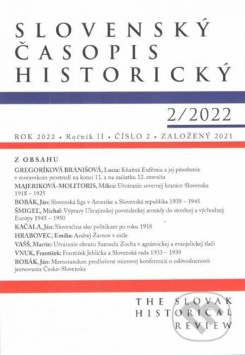 Slovenský časopis historický 2/2022 - autorov Kolektív
