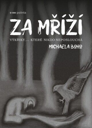 Za mříží - Michaela Boho - e-kniha