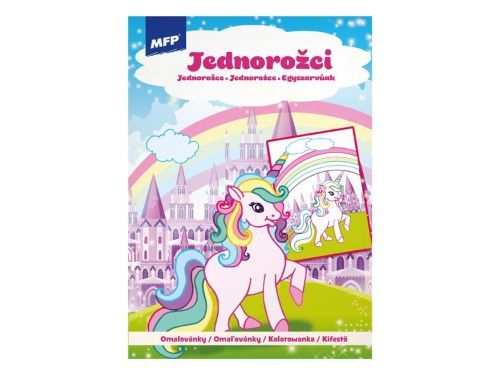 MFP 5301143 Omalovánky A4 Jednorožci 3 210x295mm/16