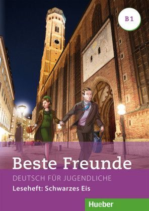 Beste Freunde B1 Leseheft Schwarzes Eis - Vosswinkel, Annette
