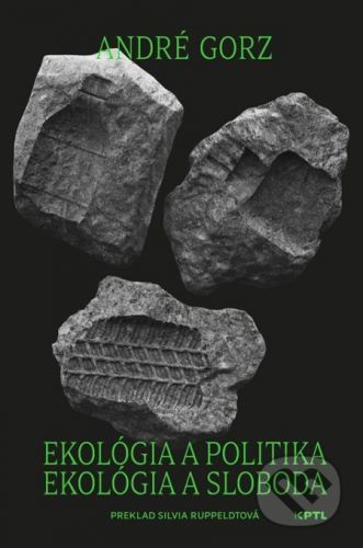 Ekológia a politika - André Gorz