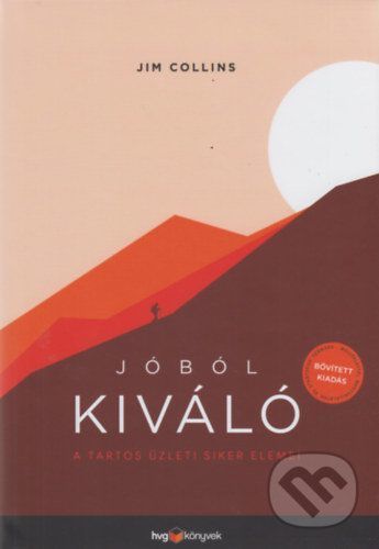 Jóból kiváló - A tartós üzleti siker elemei - Jim Collins