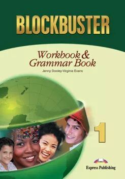 Blockbuster 1 - workbook & grammar book - Jenny Dooley, Virginia Evans