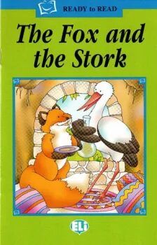 ELI - A - Ready to Read Green - The Fox and the Stork + CD