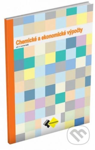 Chemické a ekonomické výpočty pre 1.roč. SOŠ - Expol Pedagogika