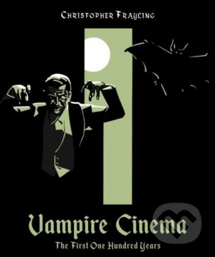 Vampire Cinema - Christopher Frayling