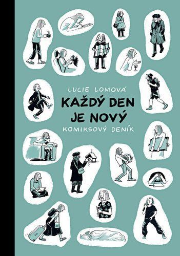 Každý den je nový - Komiksový deník - Lucie Lomová