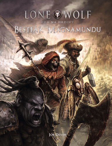 Lone Wolf Hra na hrdiny: Bestiář Magnamundu - Joe Dever