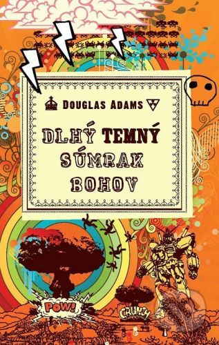 Dlhý temný súmrak bohov - Douglas Adams