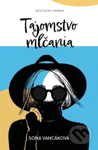 Tajomstvo mlčania - Soňa Vancáková