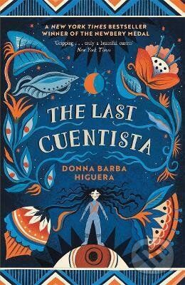 The Last Cuentista - Donna Barba Higuera