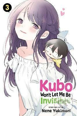 Kubo Won't Let Me Be Invisible 3 - Nene Yukimori