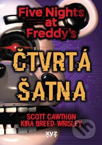 Five Nights at Freddy 3: Čtvrtá šatna - Scott Cawthon, Kira Breed-Wrisley