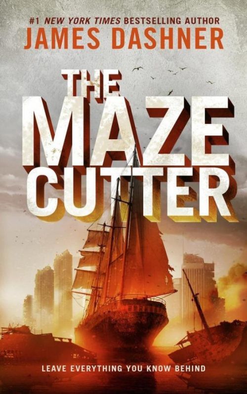 The Maze Cutter : A Maze Runner Novel - James Dashner