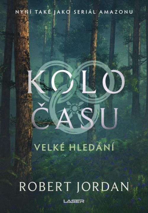 Kolo času: Velké hledání - Robert Jordan