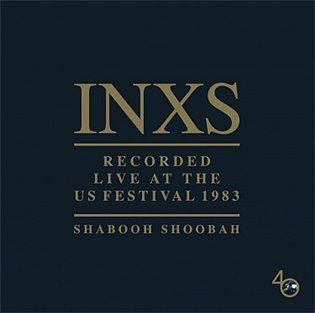 Shabooh Shoobah - INXS