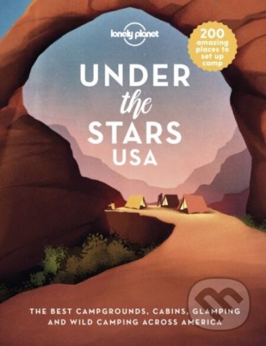 Under the Stars USA - Lonely Planet