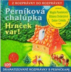 Perníková chalúpka, Hrnček var! - A.L.I.