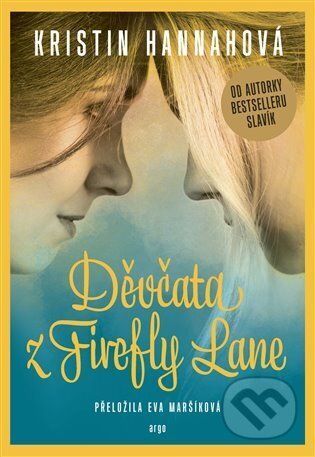 Děvčata z Firefly Lane - Kristin Hannah