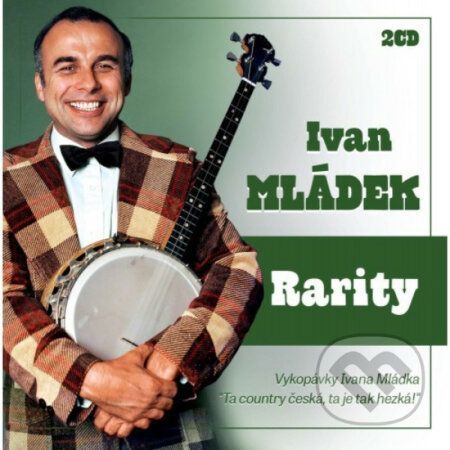 Ivan Mládek: Rarity - Ivan Mládek