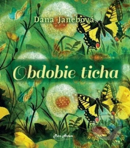 Obdobie ticha - Dana Janebová