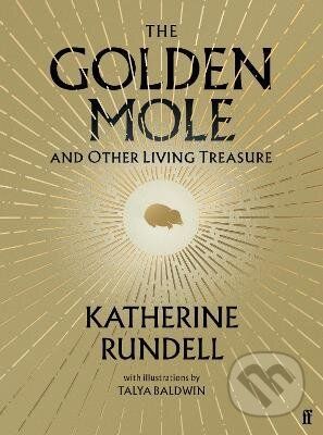 The Golden Mole - Katherine Rundell