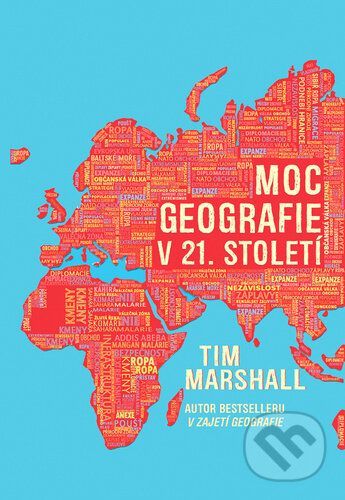 Moc geografie v 21. století - Tim Marshall