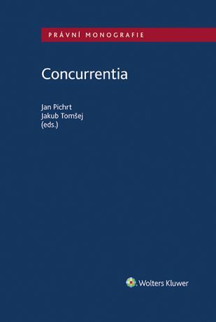 Concurrentia - Jan Pichrt, Jakub Tomšej, kolektiv autorů - e-kniha
